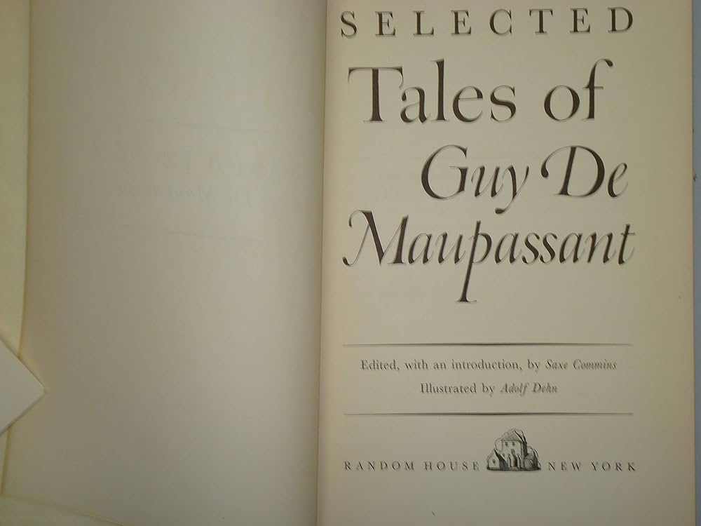 Selected Tales of Guy de Maupassant: Guy de Maupassant, Saxe