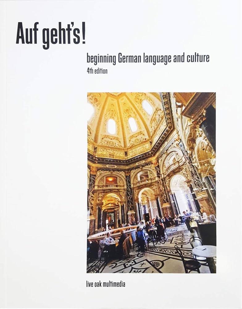 Amazon.com: Auf geht's! beginning German language and culture 4th