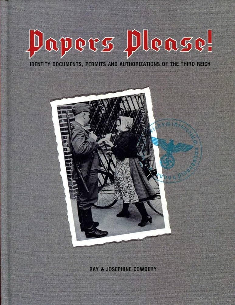 Papers Please!: Identity Documents, Permits and Authorizations of