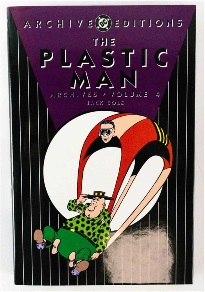 Plastic Man, The - Archives, Volume 4 (Archive Editions): Cole