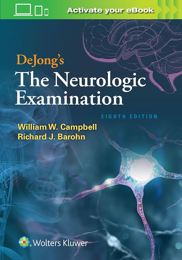 Amazon | DeJong's The Neurologic Examination | Campbell, William W