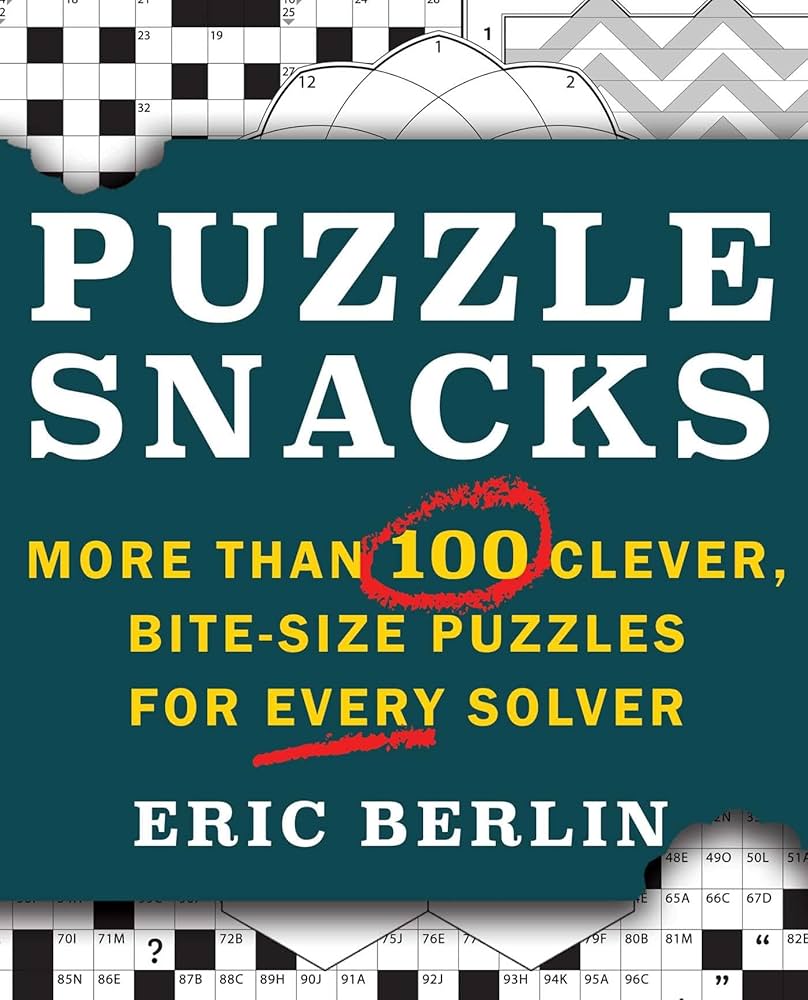 Puzzlesnacks: More Than 100 Clever, Bite-Size Puzzles for Every