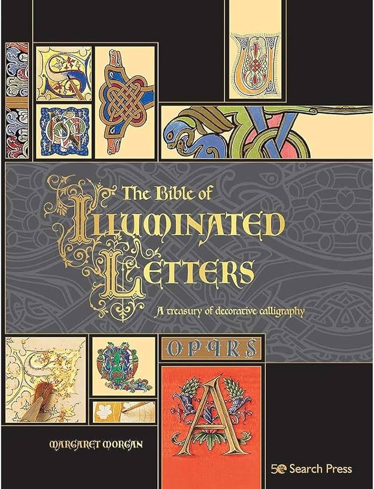 Amazon | The Bible of Illuminated Letters: A Treasury of