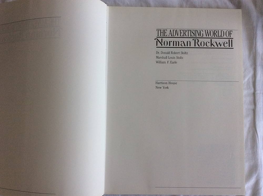 The Advertising World of Norman Rockwell: Rockwell, Norman