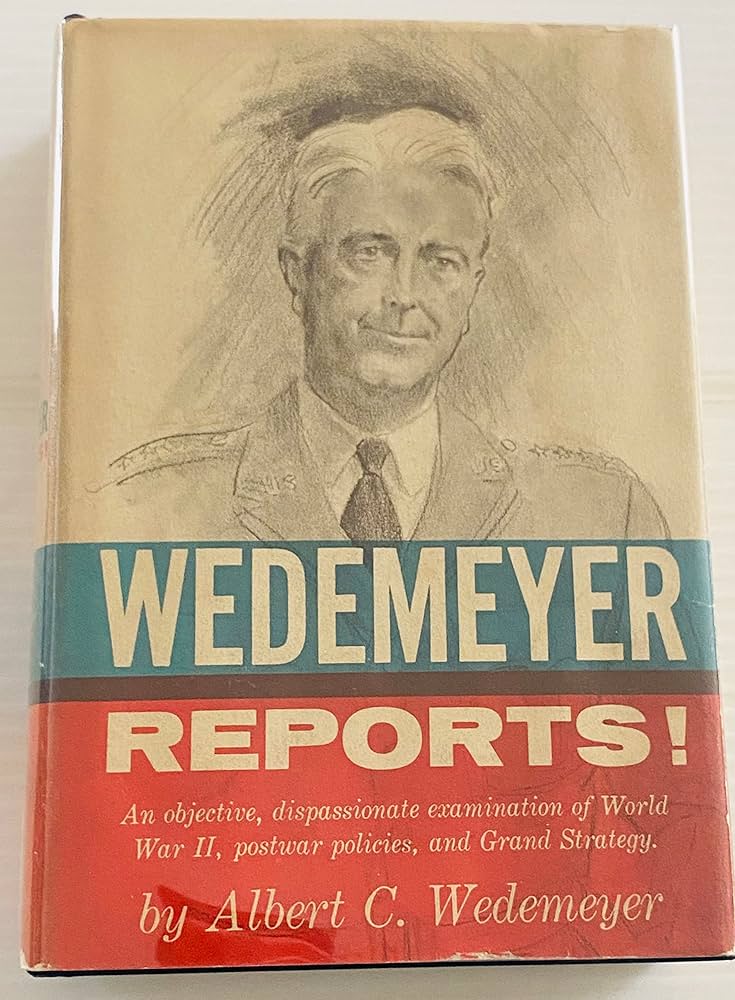 Wedemeyer Reports !: wedemeyer, albert: 9781137003973: Amazon.com