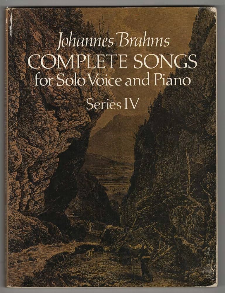 Brahms: Complete Songs for Solo Voice and Piano Series IV