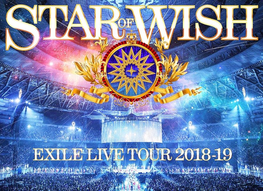 Amazon.co.jp: EXILE LIVE TOUR 2018-2019 “STAR OF WISH