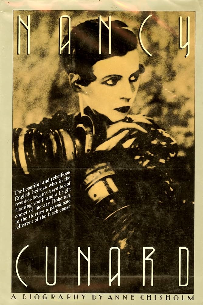 Nancy Cunard: A biography: CHISHOLM, Anne.: 9780394492001: Amazon