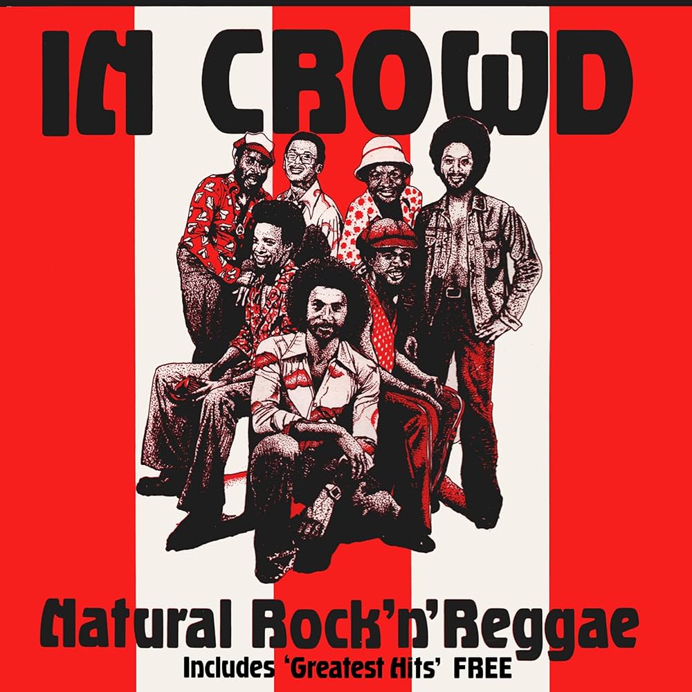 The In Crowd - Natural Rock 'N' Reggae - Amazon.com Music