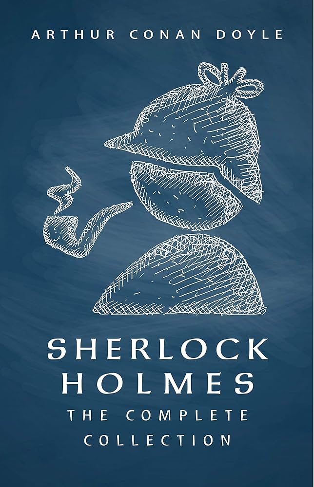 Sherlock Holmes: The Complete Collection - Kindle edition by Doyle