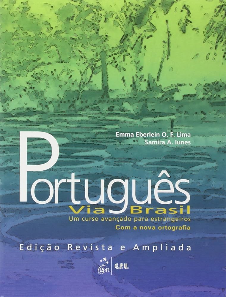 Amazon.com: Portugues Via Brasil: Um Curso Avancado Para