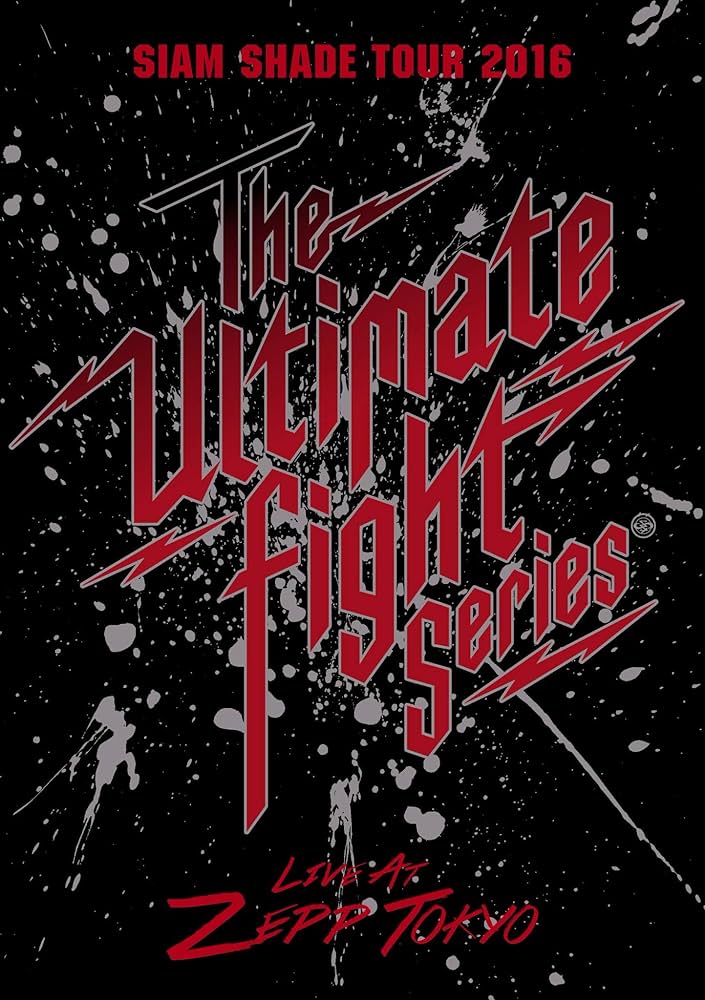 Amazon.co.jp: SIAM SHADE The Ultimate Fight Series 「Live At Zepp