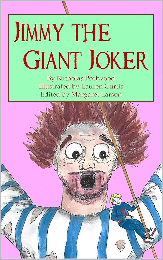 Amazon.com: Jimmy the Giant Joker eBook : Portwood, Nicholas