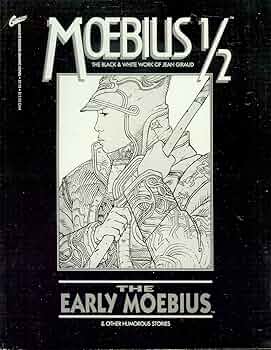 Moebius 1/2: The Early Moebius: Moebius: 9780936211282: Amazon.com