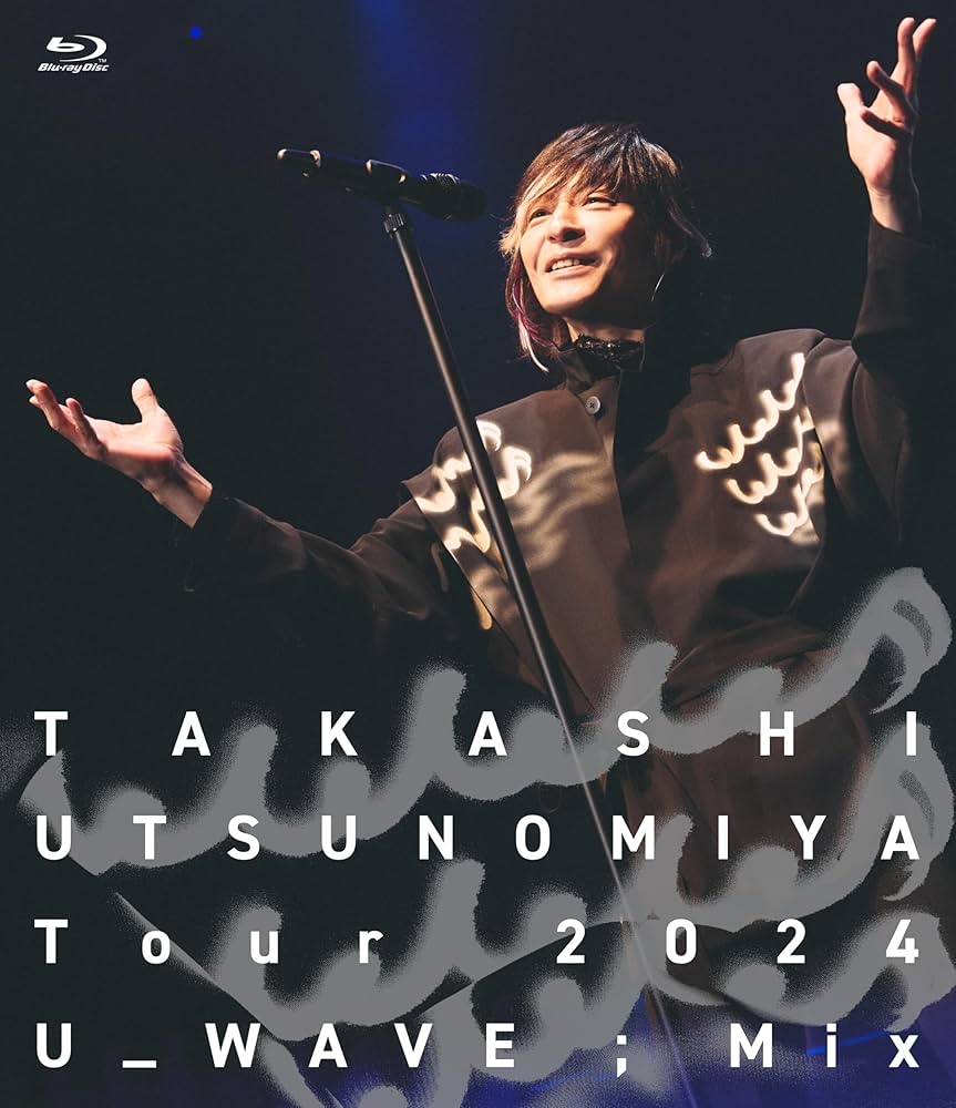Amazon.co.jp: Takashi Utsunomiya Tour 2024 U_WAVE;Mix (Blu-ray