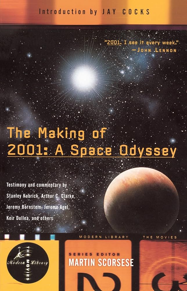 The Making of 2001: A Space Odyssey (Modern Library Movies