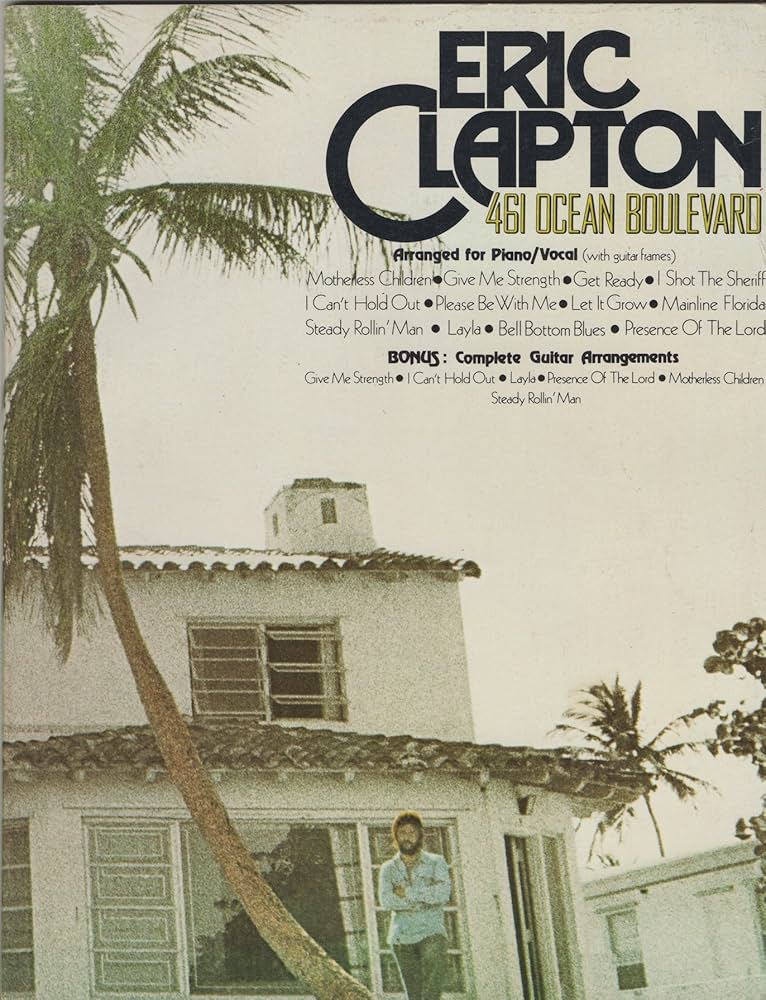 Eric Clapton: 461 Ocean Boulevard (Arranged for Piano/Vocal: Eric