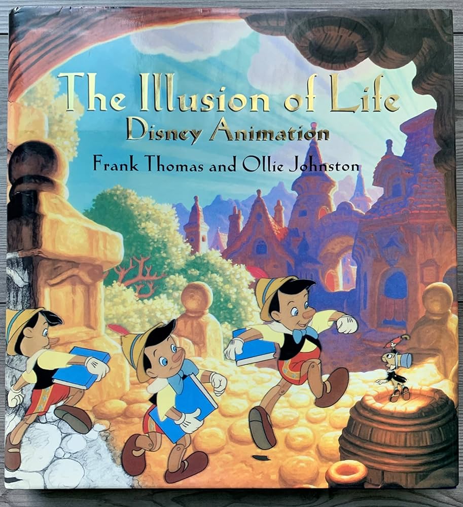 The Illusion of Life: Disney Animation: Ollie Johnston, Frank