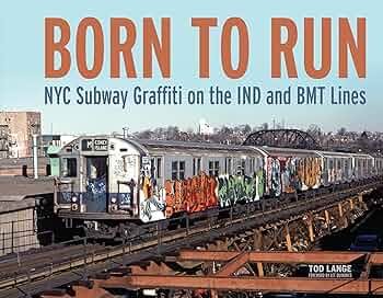 Amazon.com: Born to Run: NYC Subway Graffiti on the IND and BMT