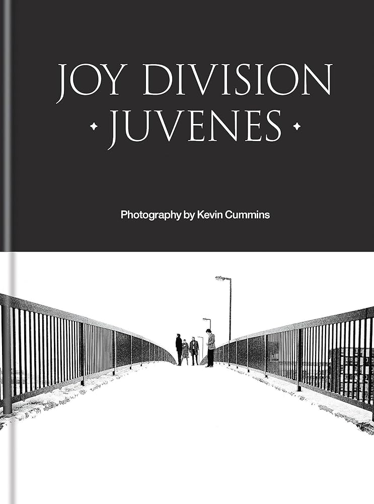 アート・デザイン・音楽 JOY DIVISION - KEVIN CUMMINS book アート