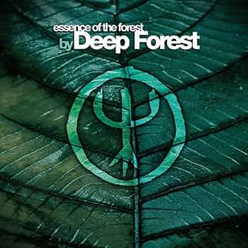 Amazon.com: Essence Of The Forest by Deep Forest: CDs & Vinyl