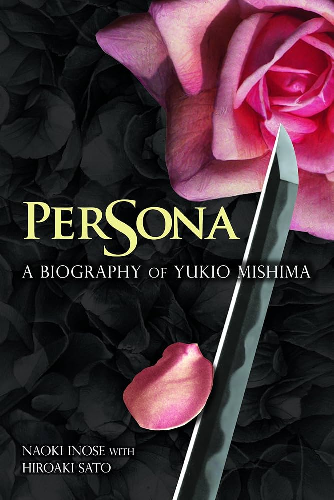 Amazon | Persona: A Biography of Yukio Mishima (English Edition