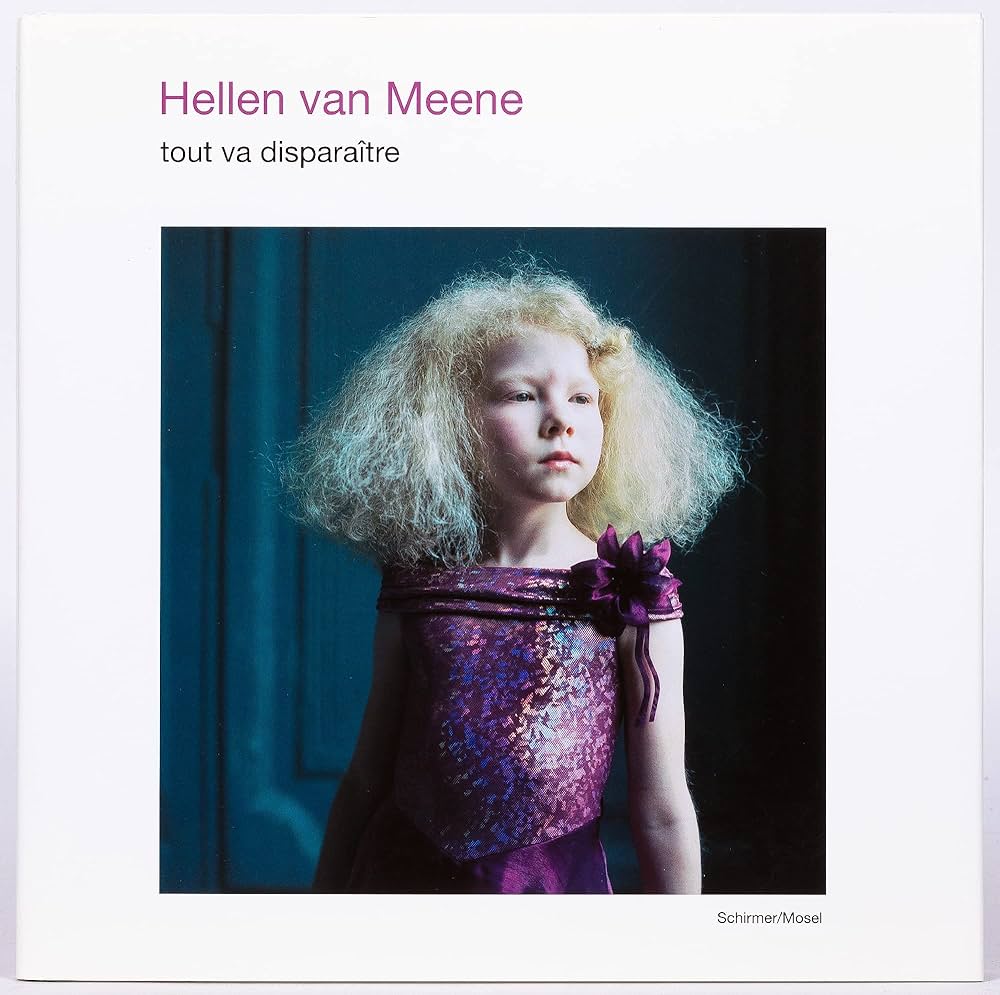 Amazon | Hellen Van Meene: Tout va disparaître | Colberg, Joel