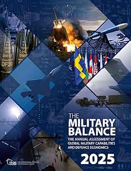 Amazon.com: The Military Balance 2025: 9781041049678: for