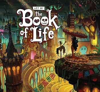 Amazon | The Art of the Book of Life | Gutierrez, Jorge, del Toro