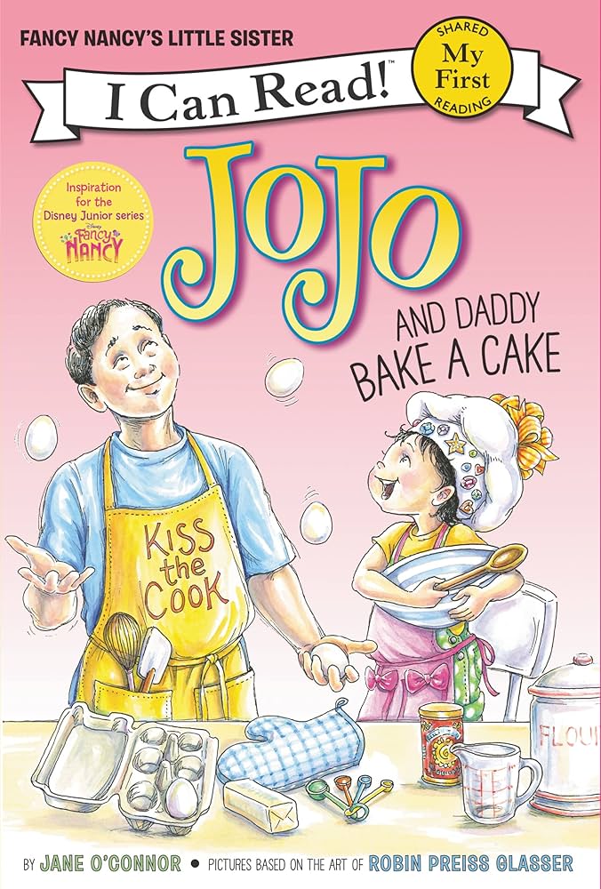 Amazon.com: Fancy Nancy: JoJo and Daddy Bake a Cake (My First I