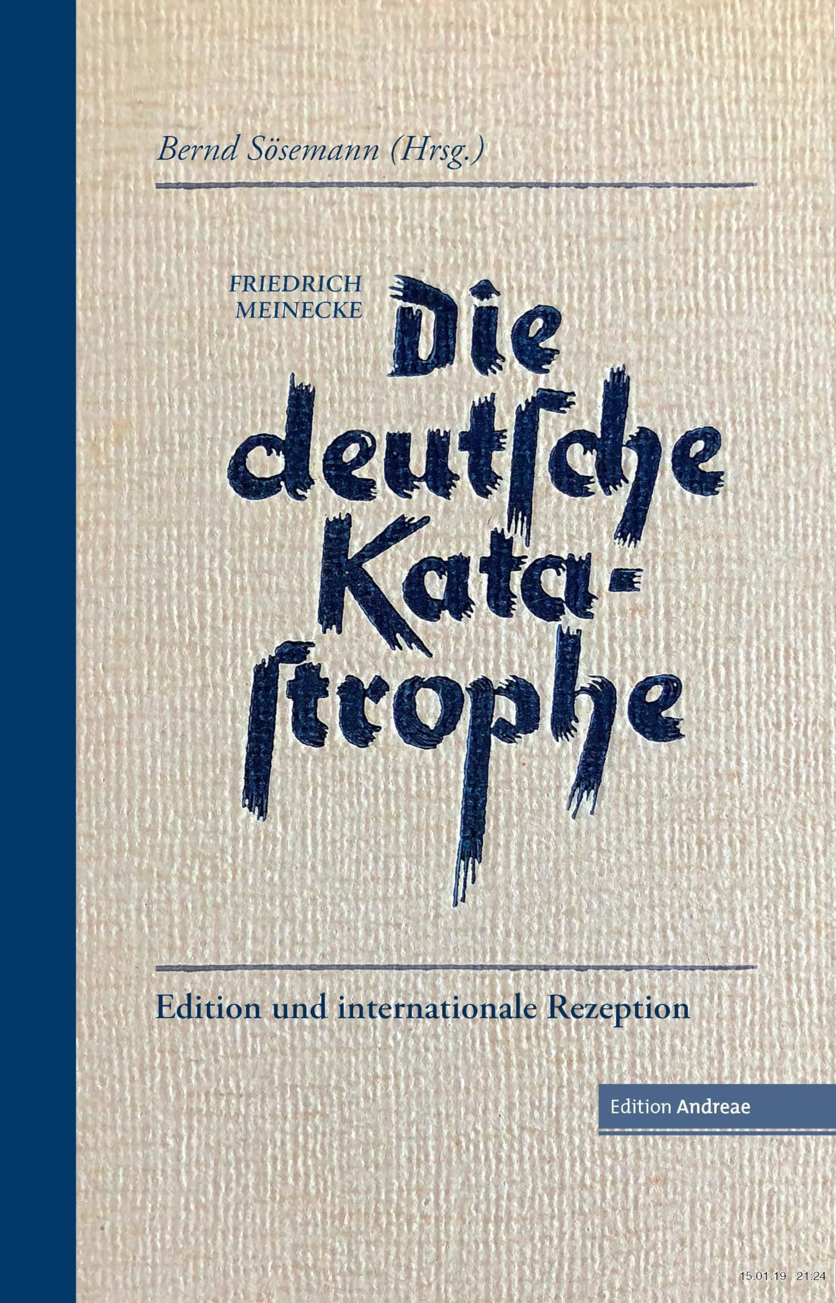 希少 Die deutsche Katastrophe Die deutsche Katastrophe