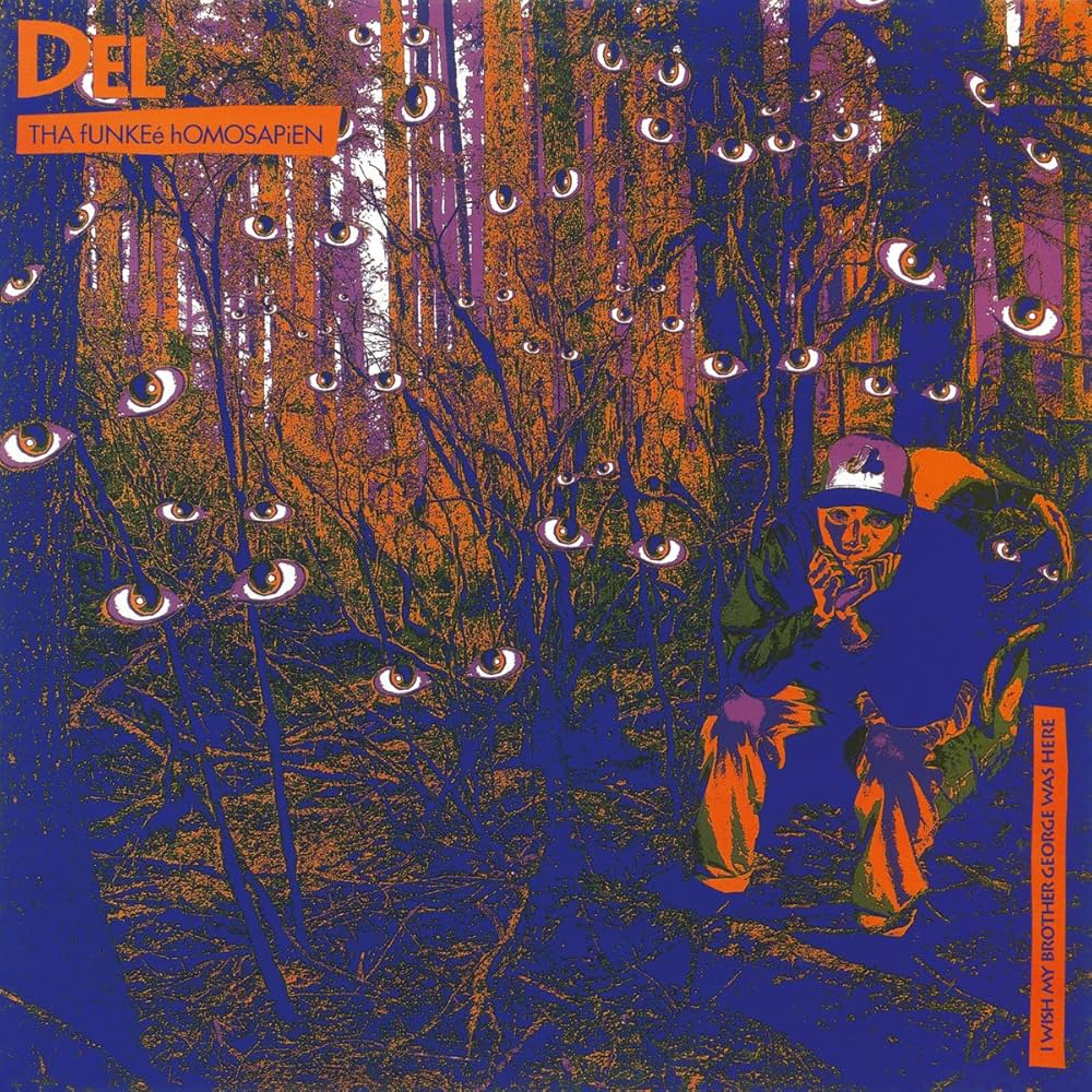 DEL THA FUNKEE HOMOSAPIEN - I Wish My Brother George Was Here