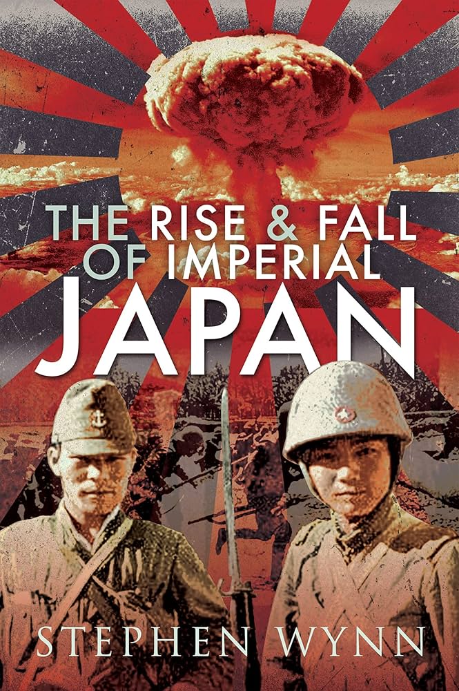 Amazon.co.jp: The Rise & Fall of Imperial Japan (English Edition