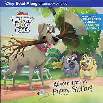 Puppy Dog Pals Read-Along Storybook and CD Adventures in Puppy