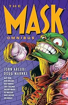 The Mask Omnibus Volume 1 (Second Edition): Arcudi, John, Mahnke