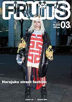 FRUiTS No222: Harajuku street fashion FRUiTS Magazine (Japanese