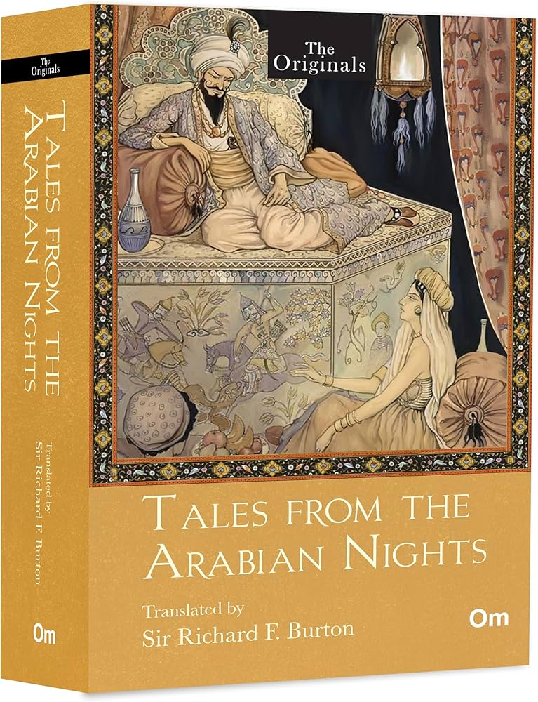 Tales From The Arabian Nights: Burton, Sir Richard F
