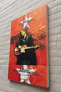 BS ブライアンアダムス/18til i die (バンド・スコア) |本 | 通販 | Amazon