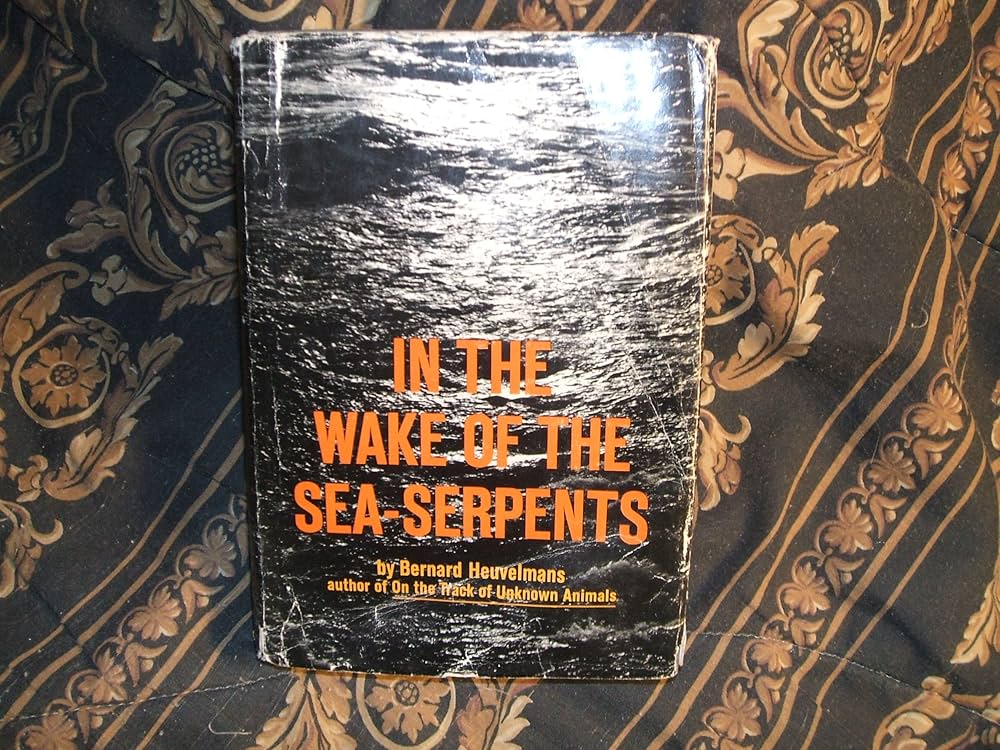 In the Wake of the Sea-Serpents: Bernard Heuvelmans, Richard