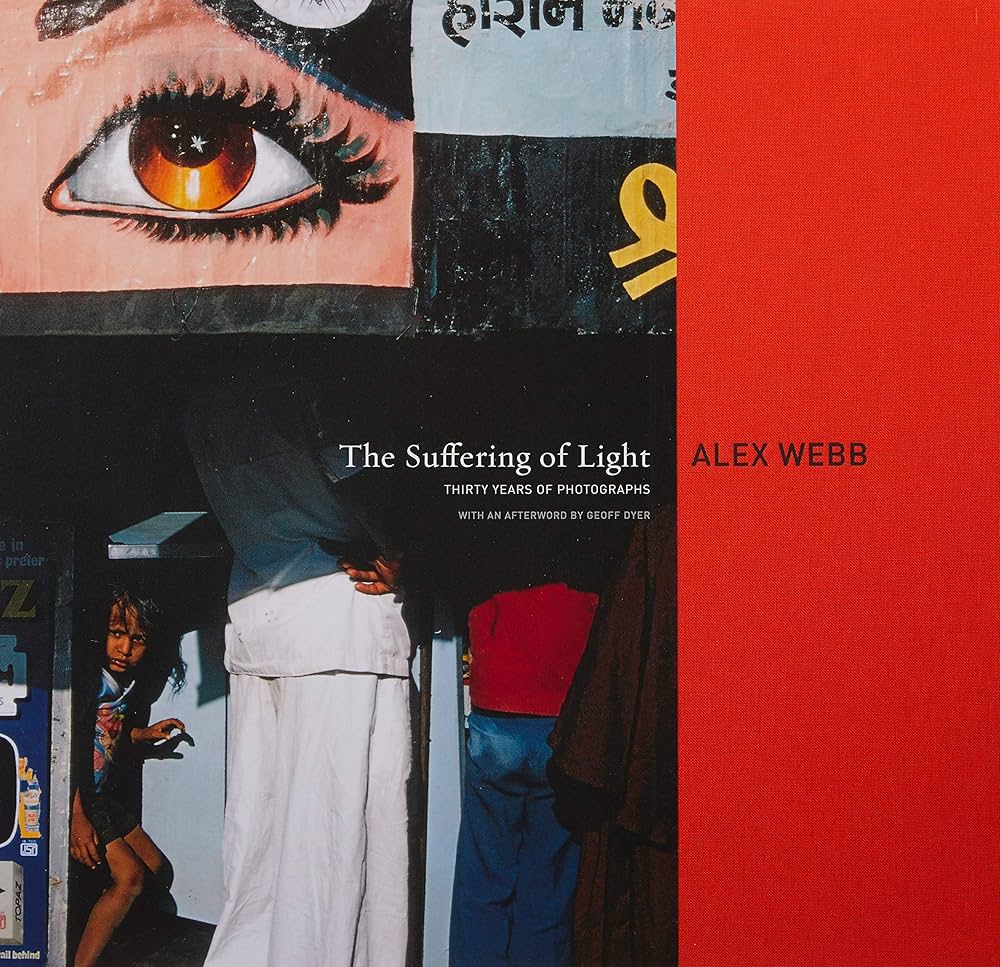 Amazon.com: Alex Webb: The Suffering of Light: 9781597111737: Webb