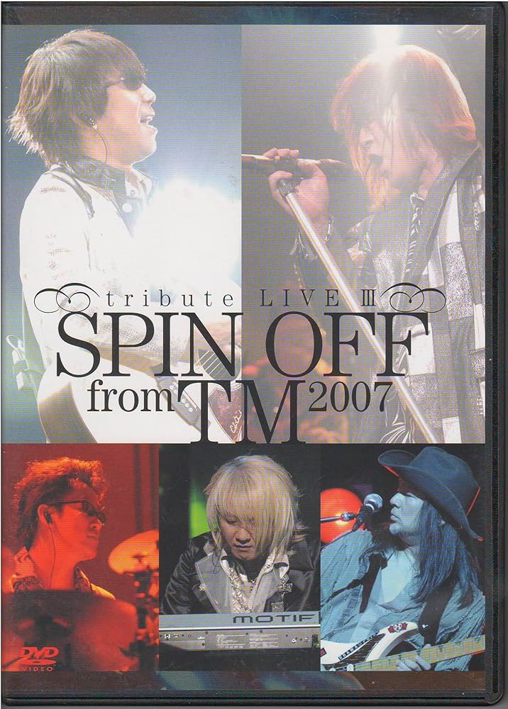 Amazon.co.jp: SPIN OFF from TM 2007-tribute LIVE III- [DVD