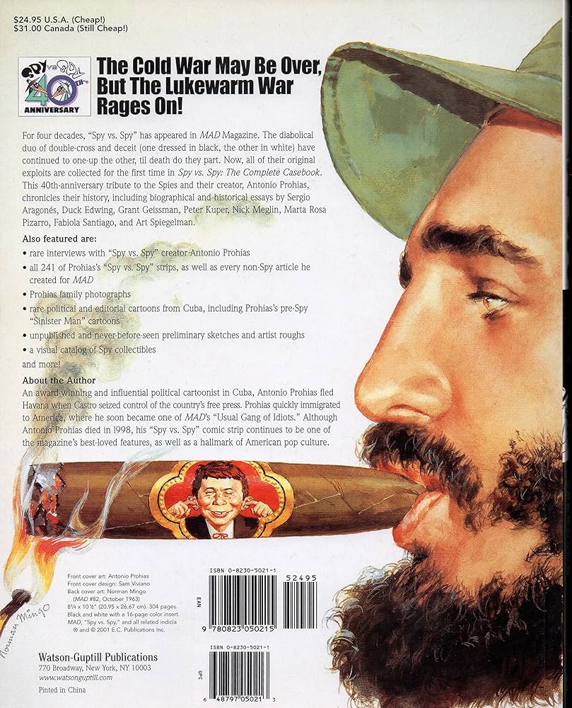 Spy Vs. Spy: The Complete Casebook: Prohias, Antonio