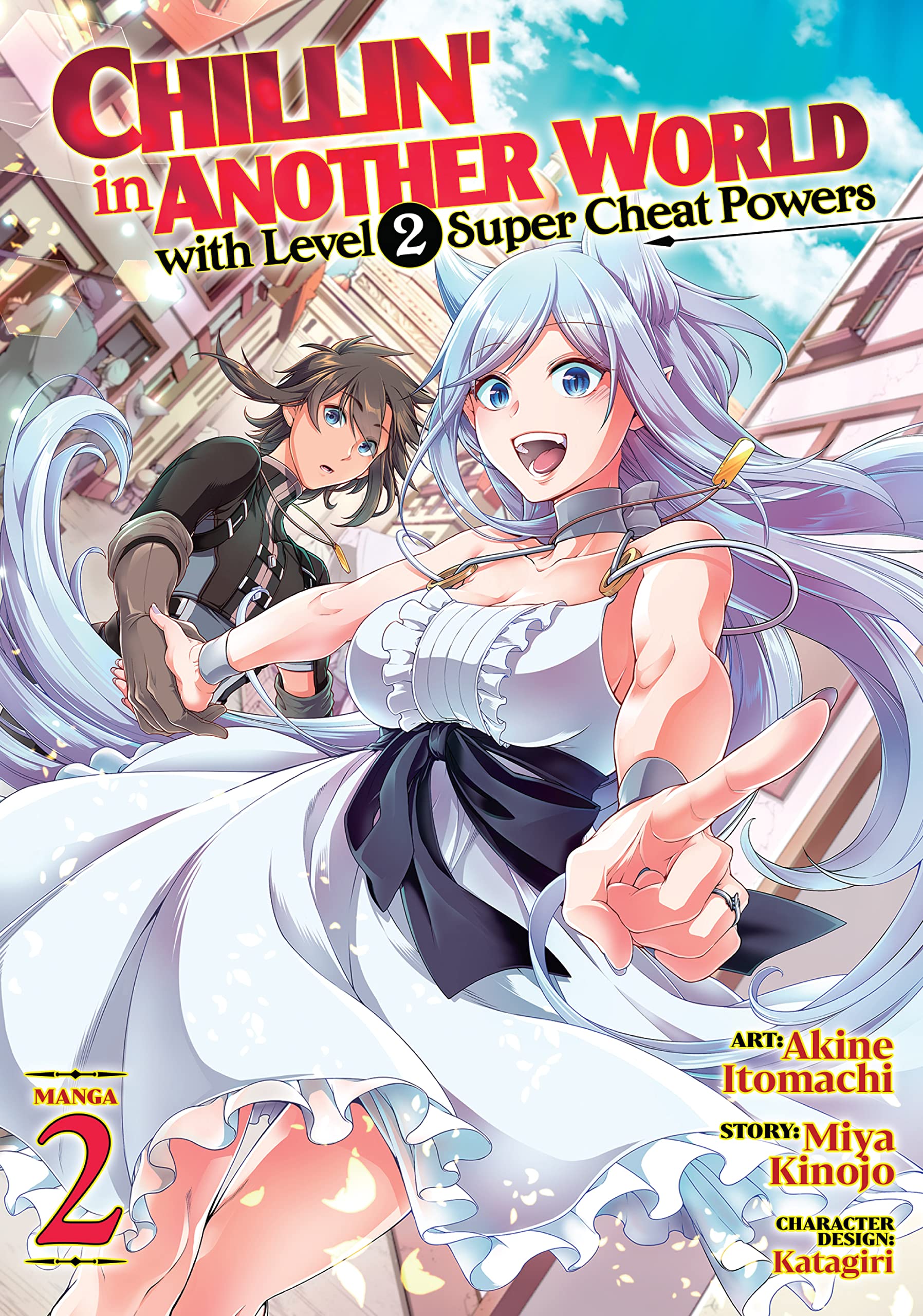 Chillin' in Another World with Level 2 Super Cheat Powers (Manga