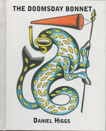 The Doomsday Bonnet by Daniel Higgs | Goodreads