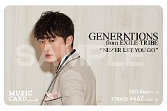 GENERATIONS from EXILE TRIBE New Single『NEVER LET YOU GO