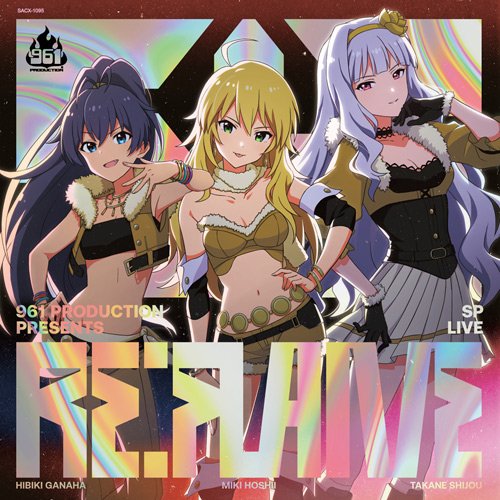 961 PRODUCTION presents 『Re:FLAME』 - MONACA Wiki