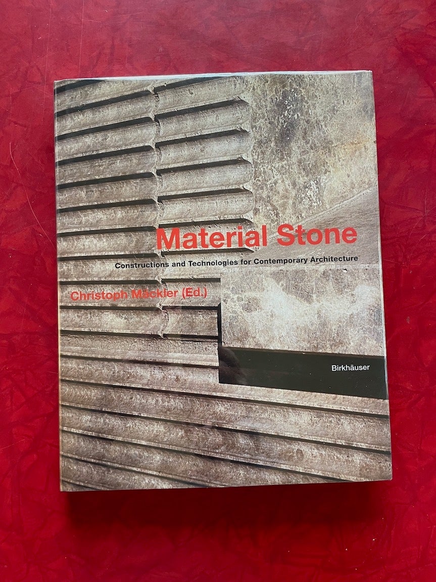 Monograph Bookwerks | Material Stone: Construction and