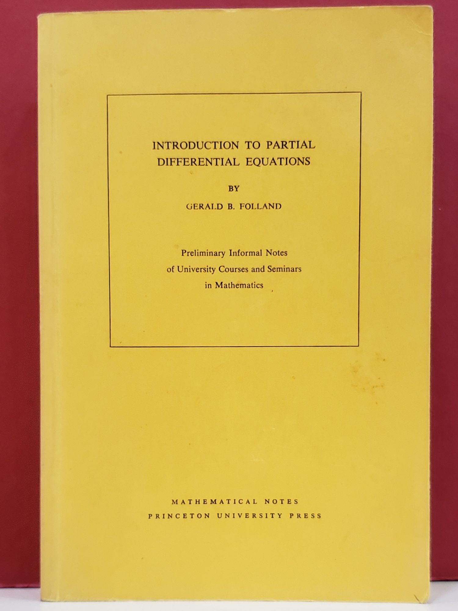 Introduction to Partial Differential Equations | Gerald B. Folland
