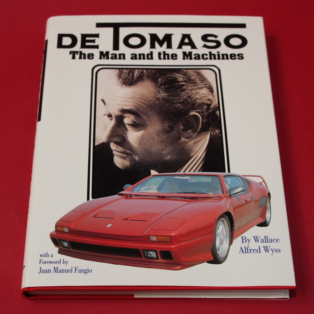 DeTomaso: The Man and His Machines - The Story of a Book
