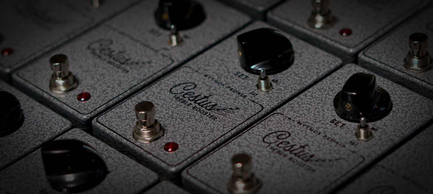 Cestus Treble Booster – Mythos Pedals